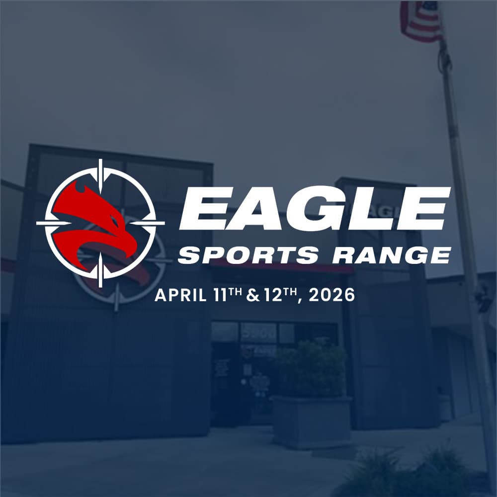 Eagle Sports Range - April 2026